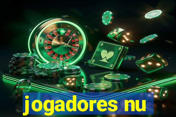 jogadores nu